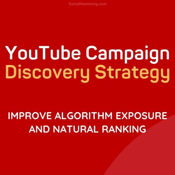 Youtube Campaign discovery strategy