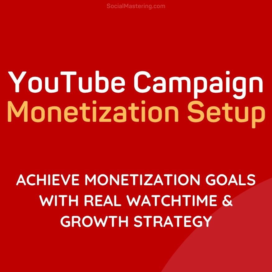 Youtube-Campaign-monetization-strategy Youtube Campaign monetization strategy